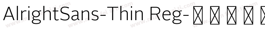 AlrightSans-Thin Reg字体转换